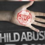 Child Abuse: A scourge that urgently needs to be eradicated in the world